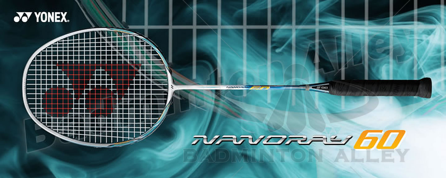 Yonex Nanoray 60 Badminton Racket